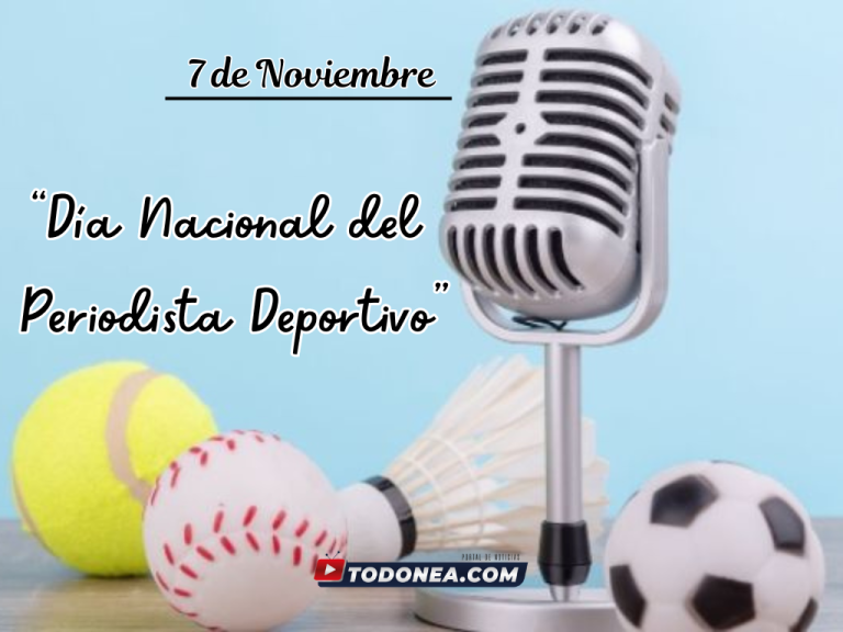 🔴 EFEMÉRIDES | 7 de Noviembre «Día Nacional del Periodista Deportivo»
