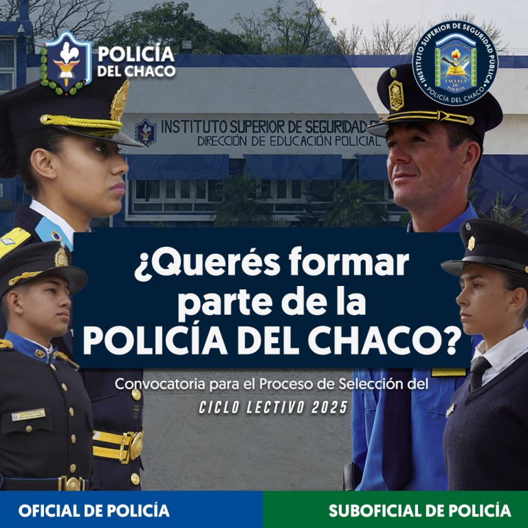 🔴 PROVINCIALES | Se abren las convocatorias para la Escuela de Agentes y Oficiales de Policía del Chaco