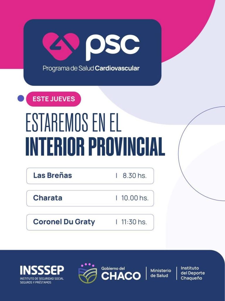 🔴 PROVINCIALES | Salud lleva el programa de Salud Cardiovascular a Las Breñas, Charata y Coronel Du Graty